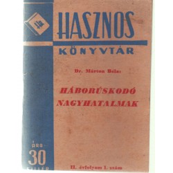 Háborúskodó nagyhatalmak