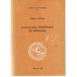 Nagyecsed története és néprajza