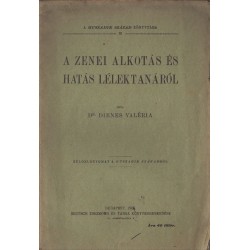 A zenei alkotás és hatás lélektanáról