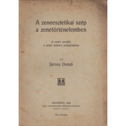 A zeneesztetikai szép a zenetörténelemben