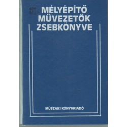 Mélyépítő művezetők zsebkönyve