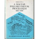 A magyar polgári pártok programjai 1867-1918