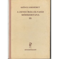 A zenei írás-olvasás módszertana III.