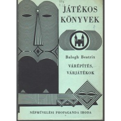 Várépítés, várjátékok