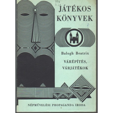 Várépítés, várjátékok