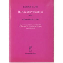 Hangzatgyakorló I. könyv, hármashangzatok