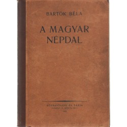 A magyar népdal (1. kiadás!)