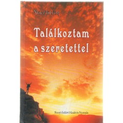 Találkoztam a szeretettel