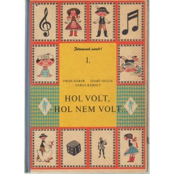 Hol volt, hol nem volt...