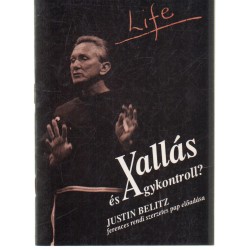 Vallás és agykontroll?