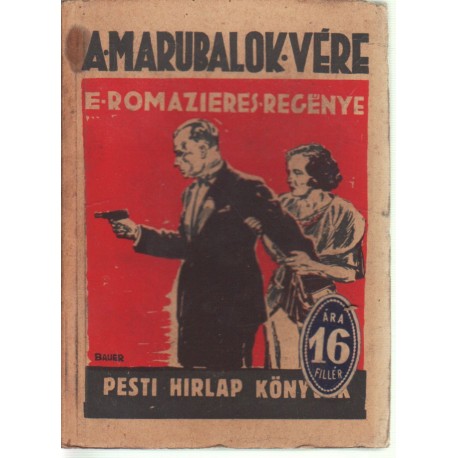 (Ponyva) - A Marubalok vére