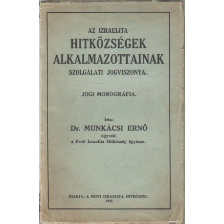 Az izraelita hitközségek alkalmazottainak szolgálati jogviszonya