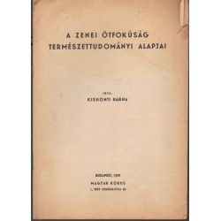 A zenei ötfokúság természettudományi alapjai