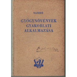 Gyógynövények gyakorlati alkalmazása