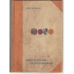 Kelet császárai és császárságai