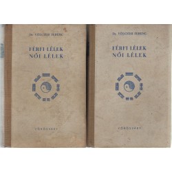 Férfi lélek - Női lélek (I-II)