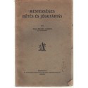 Mesterséges hűtés és jéggyártás