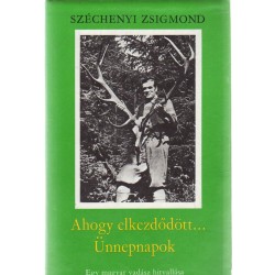 Ahogy elkezdődött... Ünnepnapok