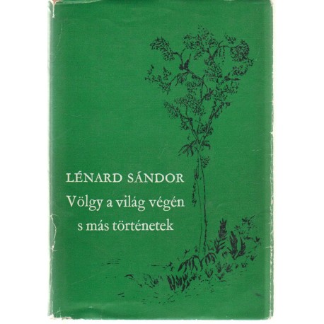 Völgy a világ végén s más történetek