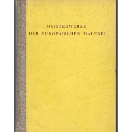 Meisterwerke der Europäischen Malerei