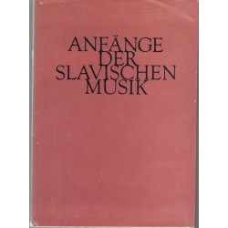 Anfänge der slavischen Musik