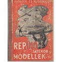 Repülőjátékok és modellek