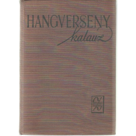 Hangversenykalauz I-II.