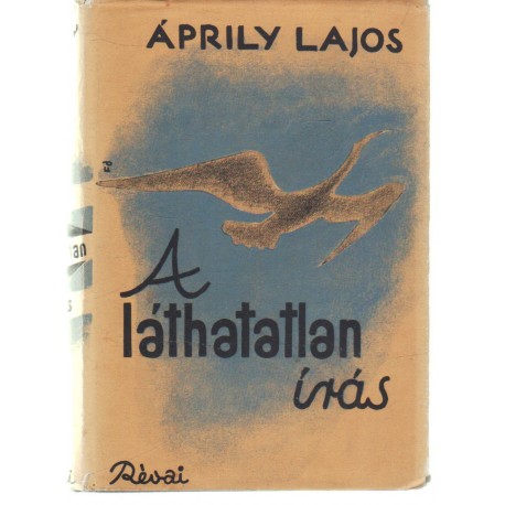 A láthatatlan írás