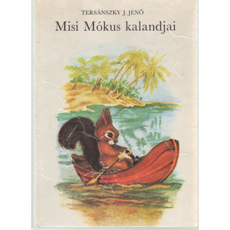 Misi Mókus kalandjai
