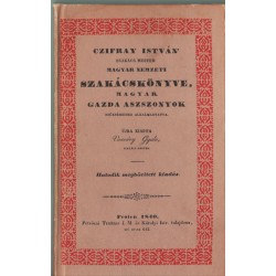 Czifray István szakács mester' Magyar nemzeti szakácskönyve