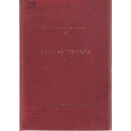 A magyar népzene tára VI., Népdaltípusok 1.