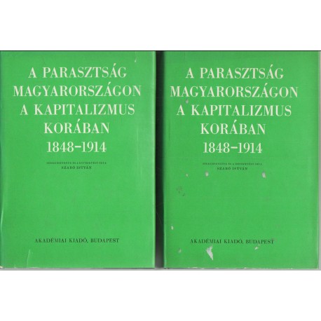 A parasztság Magyarországon a kapitalizmus korában 1848-1914