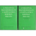 A parasztság Magyarországon a kapitalizmus korában I-II. 1848-1914