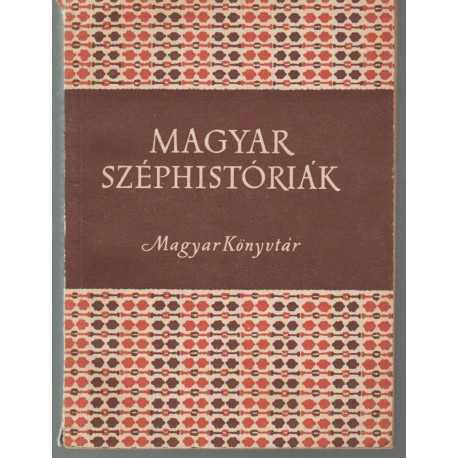 Magyar széphistóriák
