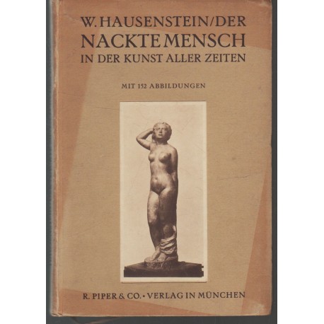 Der nackte Mensch in der Kunst aller zeiten
