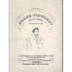 Franz Schubert 1828-1928 November 19.