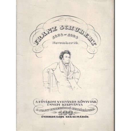 Franz Schubert 1828-1928 November 19.