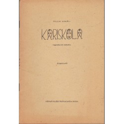 Kariskola vegyeskarok számára (2 kiadvány egyben)