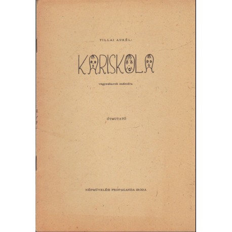 Kariskola vegyeskarok számára (2 kiadvány egyben)