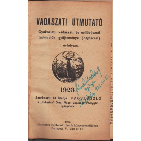 Vadászati Útmutató 1923. 1. évfolyam !!!