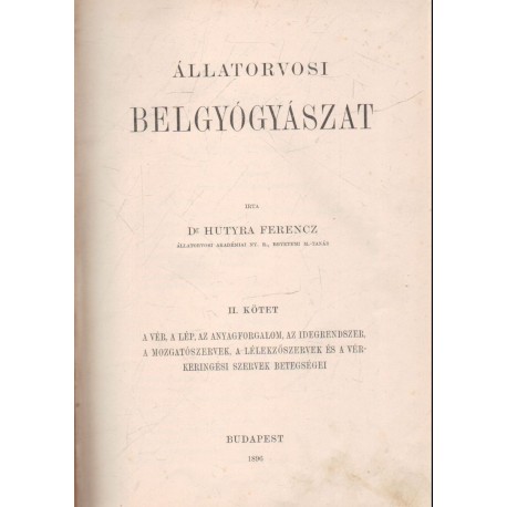 Állatorvosi belgyógyászat II.