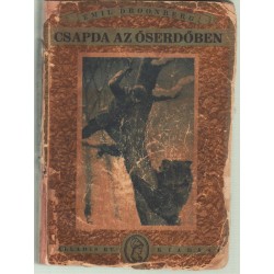 Csapda az őserdőben