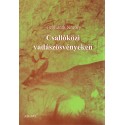 Csallóközi vadászösvényeken