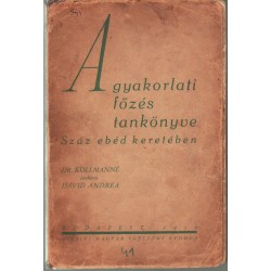 Gyakorlati főzés tankönyve 1939