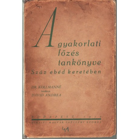 Gyakorlati főzés tankönyve 1939