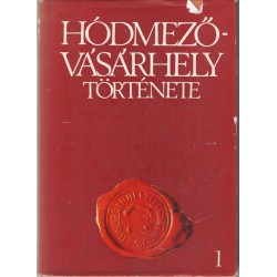 Hódmezővásárhely története 1-3. kötet (teljes)
