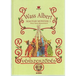 Magyar mondák 2. Vérszerződés