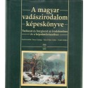 A magyar vadászirodalom képeskönyve