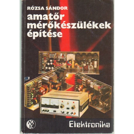 Amatőr mérőkészülékek fejlesztése