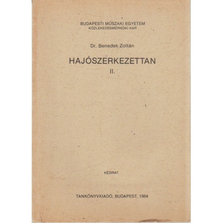 Hajószerkezettan II.